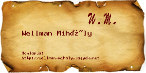 Wellman Mihály névjegykártya